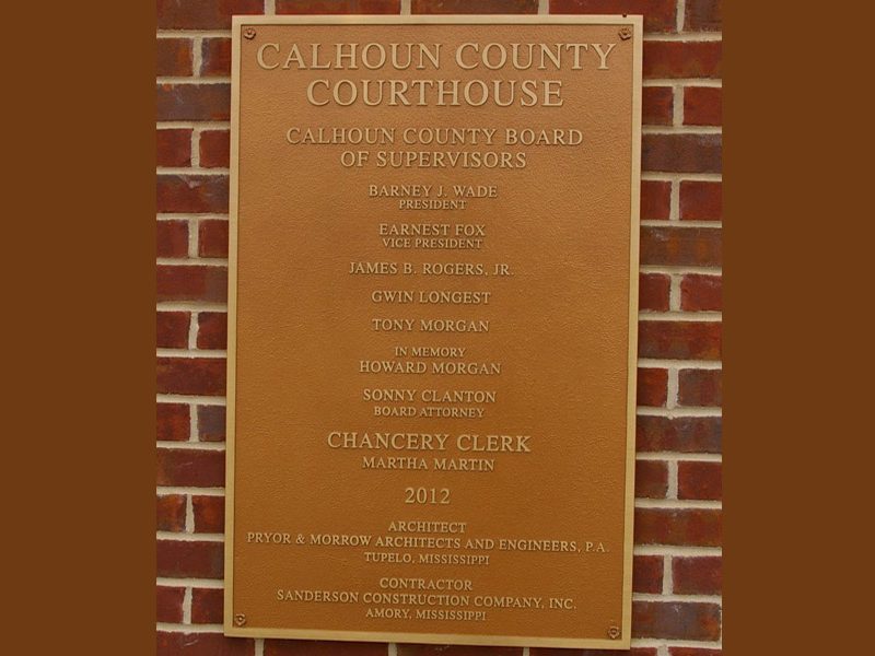 Construction - Plaque of Calhoun County Courthouse - Pittsboro, MS by Sanderson Construction